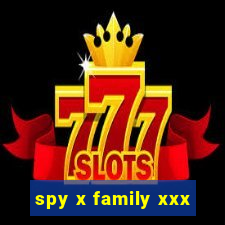 spy x family xxx